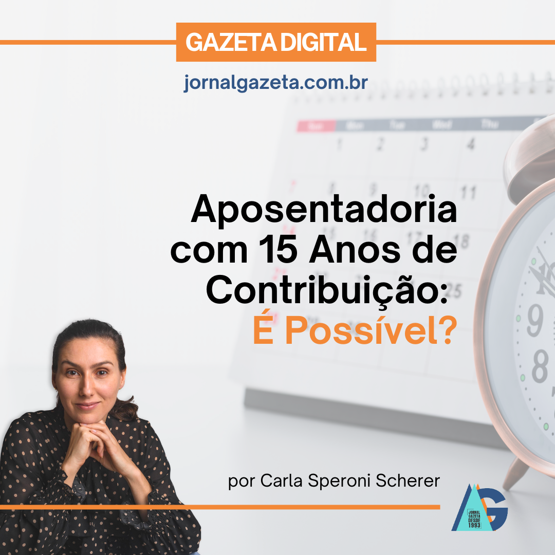 Aposentadoria com 15 Anos de Contribuição: É Possível?