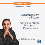 Segurança para o Futuro: A Importância do Planejamento Previdenciário